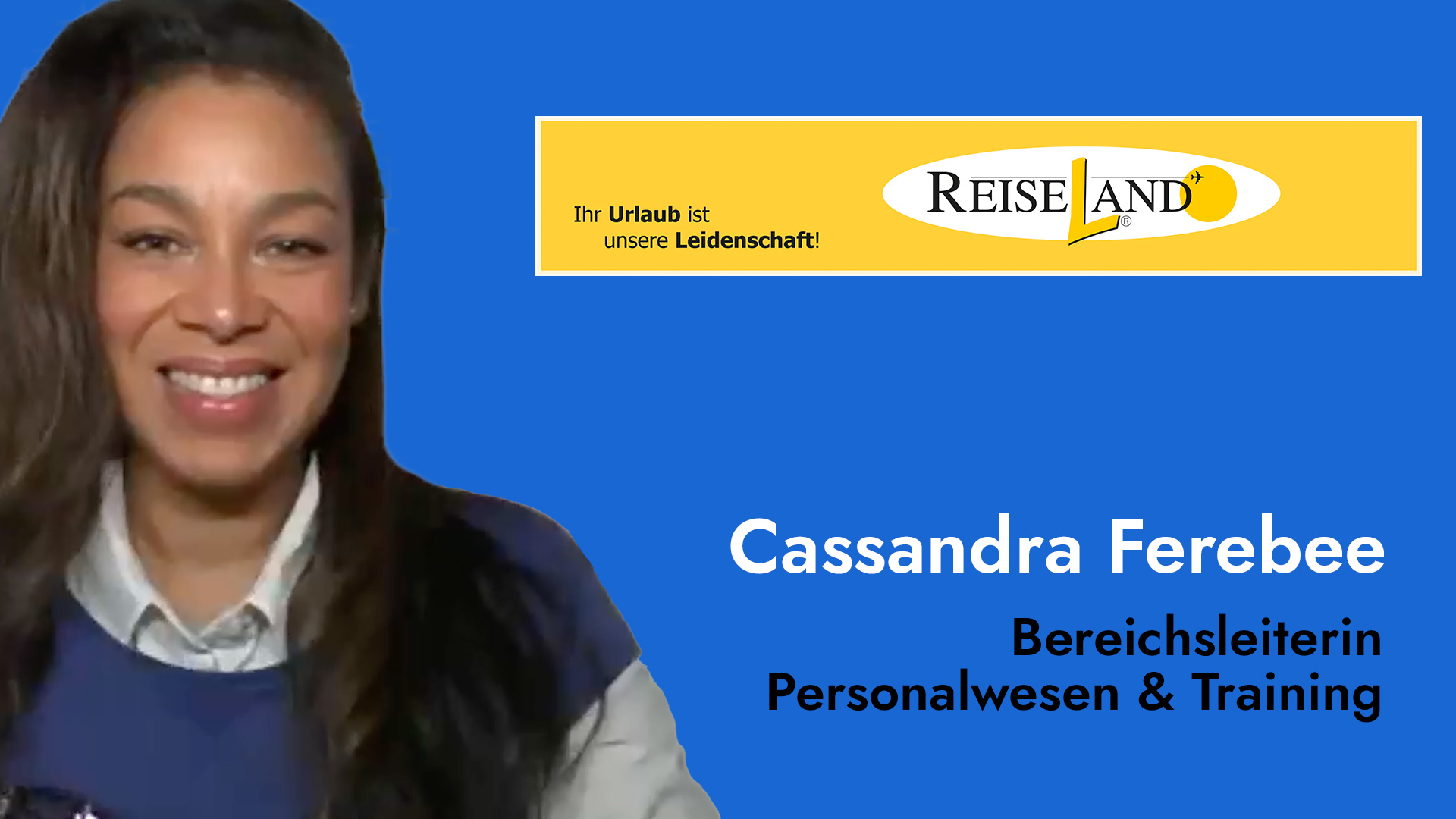 Testimonial Cassandra Ferebee - Reiseland Holding